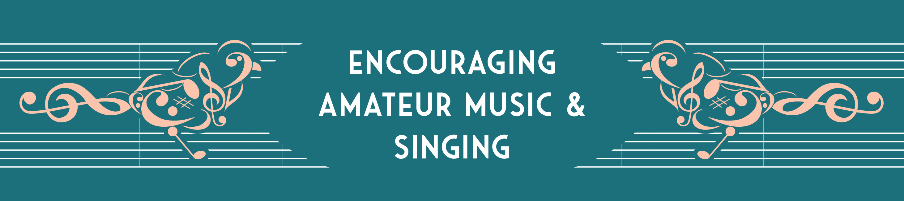 Banner: Encouraging amateur music and singing